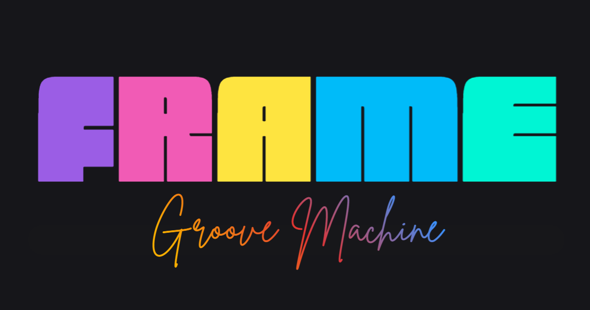 FRAME: Groove Machine logo